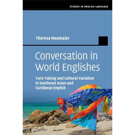 Studies in English Language Conversation in World Englishes, (Paperback)
