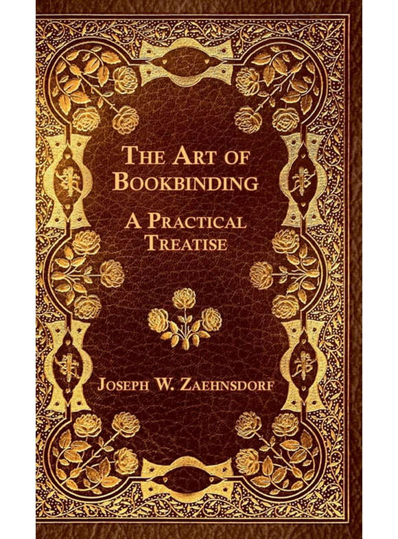 The Art Of Bookbinding (Hardcover)