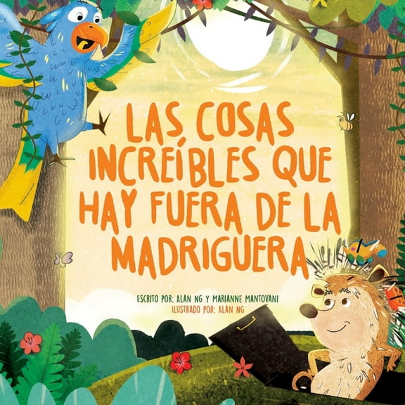 Las cosas increíbles fuera de la madriguera (Paperback)
