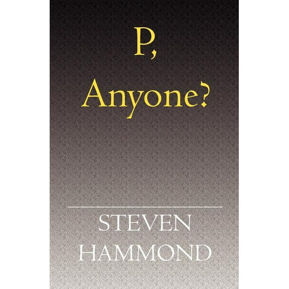 P, Anyone? (Paperback)