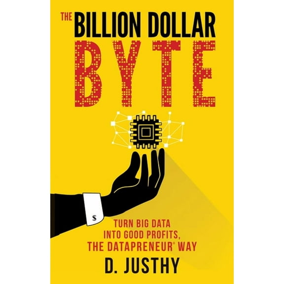 The Billion Dollar Byte (Paperback)