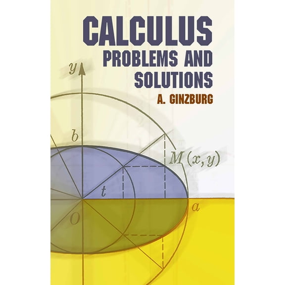 Dover Books on Mathematics Calculus: Problems and Solutions, (Paperback)