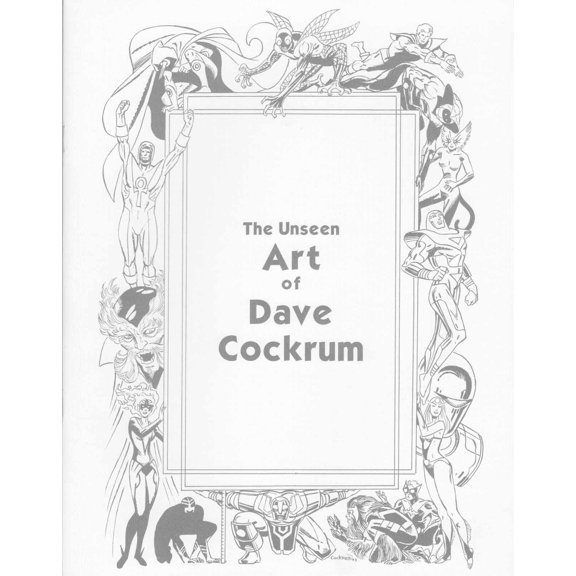Unseen Art of Dave Cockrum, the #1 VF ; Sturdy Heart Comic Book