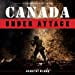thumbnail image 1 of Canada Under Attack (Canadians at War), 1 of 1