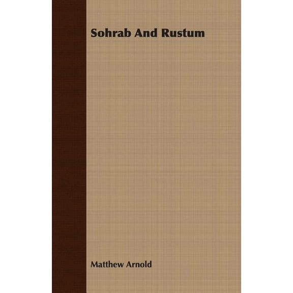 Sohrab and Rustum