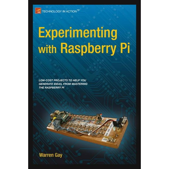 Experimenting with Raspberry Pi, (Paperback)