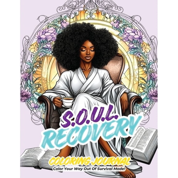 SOUL Recovery Coloring Journal, (Paperback)