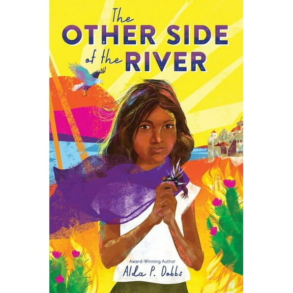 Barefoot Dreams of Petra Luna The Other Side of the River, (Hardcover)