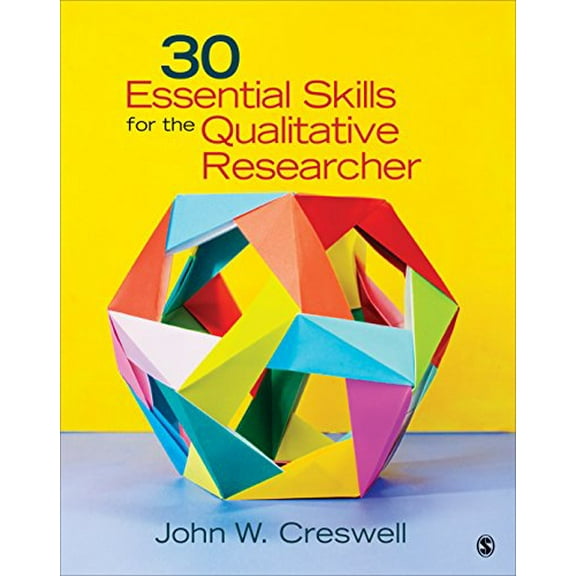 Pre-Owned 30 Essential Skills for the Qualitative Researcher, 9781452216867, 145221686X, Paperback, First Edition edition