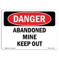 thumbnail image 1 of SignMission OS-DS-A-1218-L-1886 12 x 18 in. OSHA Danger Sign - Abandoned Mine Keep Out, 1 of 1
