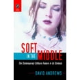 thumbnail image 1 of Soft in the Middle, le Softcore Contemporain dans Ses Contextes, 1 of 1