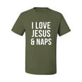 thumbnail image 2 of Wild Bobby, I Love Jesus & Naps Inspirational/Christian Men Graphic Tee, Military Green, Large, 2 of 6