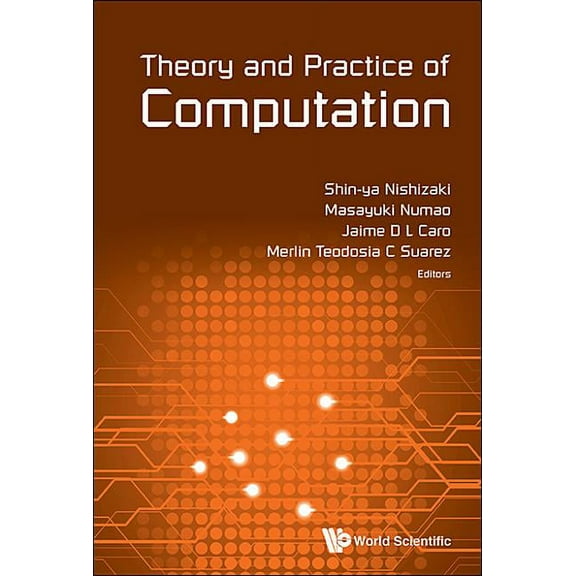 Theory and Practice of Computation (Wctp2016), (Hardcover)