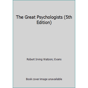 The Great Psychologists (5th Edition) [Hardcover - Used]