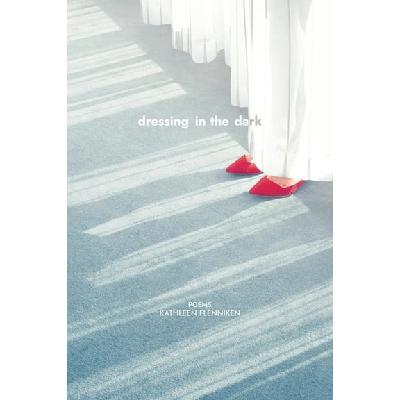 Dressing in the Dark, (Hardcover)