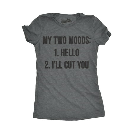 Womens My Two Moods Funny Tee Novelty Humor Shirts Cool Graphic Hilarious T shirt