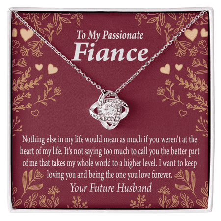To My Fiancee I Want To Keep Loving You Infinity Knot Necklace Message Card