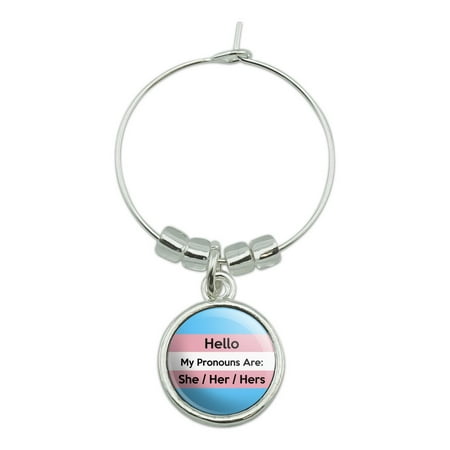 

My Pronouns Are She Her Hers Gender Identity Wine Glass Charm Drink Marker
