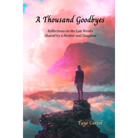 A Thousand Goodbyes, (Paperback)