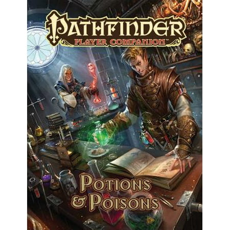 Pathfinder Player Companion: Potions & Poisons (Pathfinder Best Animal Companion)
