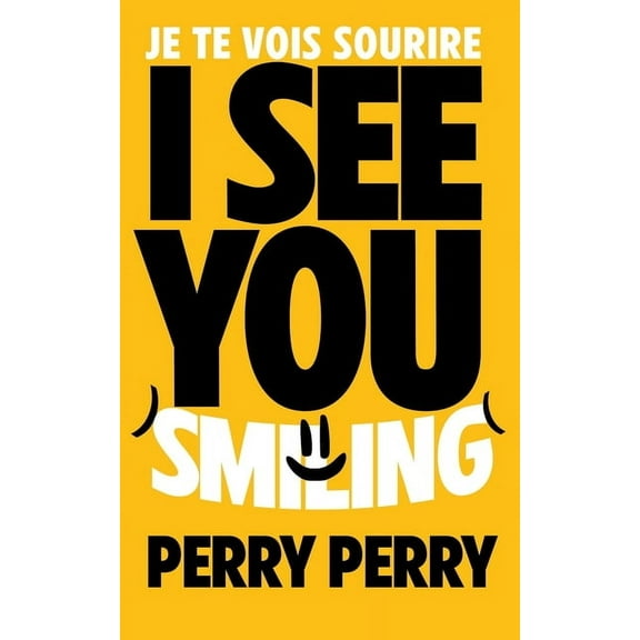 I See You Smiling, (Paperback)