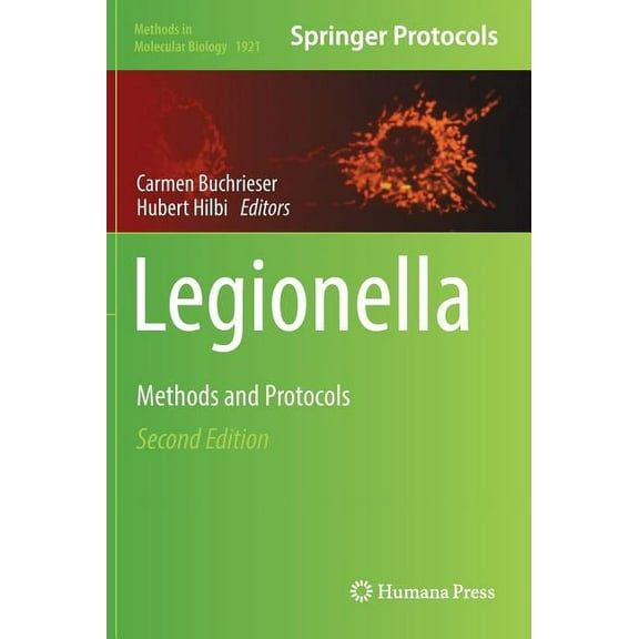 Methods in Molecular Biology Legionella: Methods and Protocols, Book 1921, (Hardcover)
