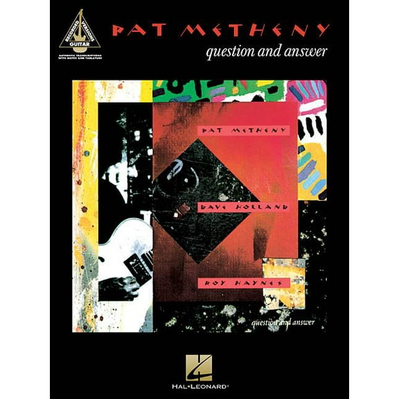 Guitar Recorded Versions Pat Metheny - Question and Answer, (Paperback)