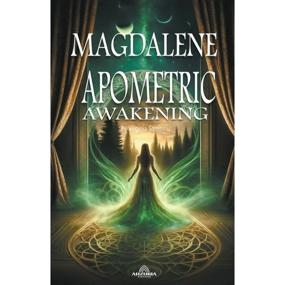 Magdalene Apometric Awaykening, (Paperback)