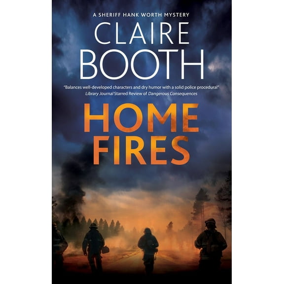 Sheriff Hank Worth Mystery Home Fires, Book 6, (Paperback)