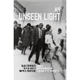 thumbnail image 2 of An Unseen Light: Black Struggles for Freedom in Memphis, Tennessee (Civil Rights and Struggle), 2 of 4