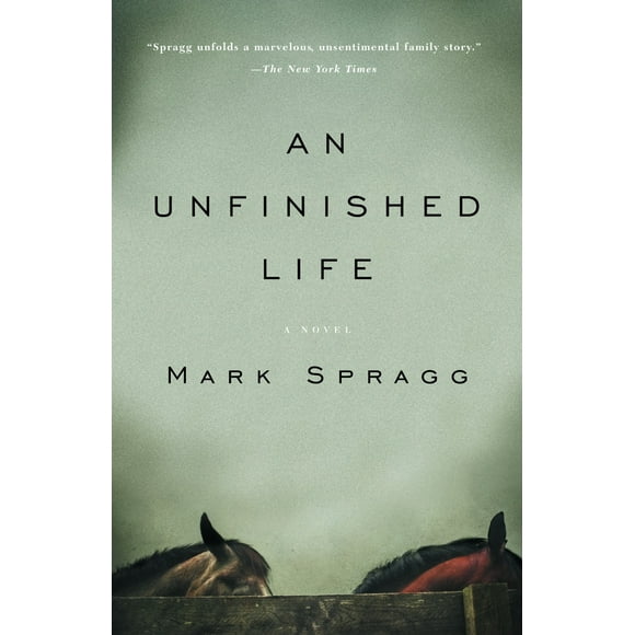 Pre-Owned An Unfinished Life (Paperback) 1400076145 9781400076147