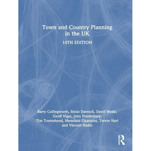 Town and Country Planning in the UK, (Hardcover)