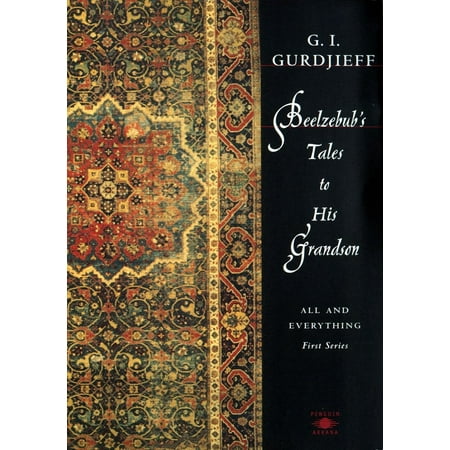 Beelzebub's Tales to His Grandson
