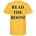 thumbnail image 2 of Read The Room Printed T-Shirt | Funny Sarcastic Graphic Tee for Smart, Socially Aware People, 2 of 3