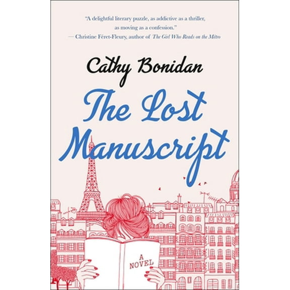 Pre-Owned The Lost Manuscript (Hardcover) 1250256305 9781250256300