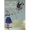 thumbnail image 1 of Pre-Owned Fish and the Dove (Paperback) 1934819883 9781934819883, 1 of 2