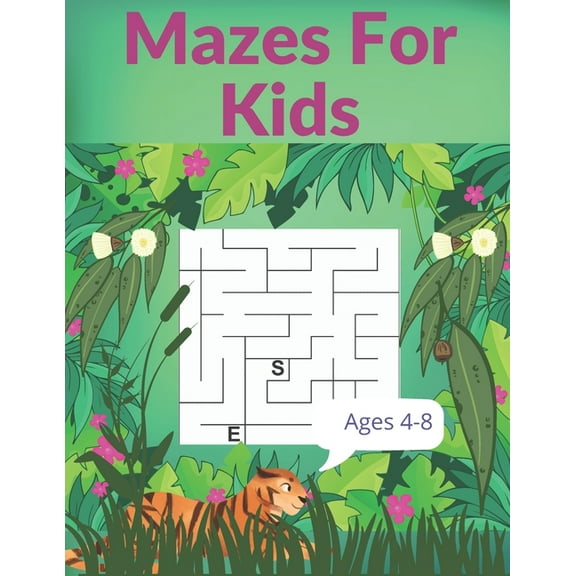Mazes For Kids Ages 4-8: Amazing Maze Activity Book for Kids.Good Activities for Children Traveling., (Paperback)
