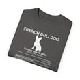 thumbnail image 3 of Funny French Bulldogs Dog Pet Lover Distressed Doggie Dad Hilarious Doggos Parents Devotee Illustration Dogs Unisex Garment-Dyed T-shirt, 3 of 4