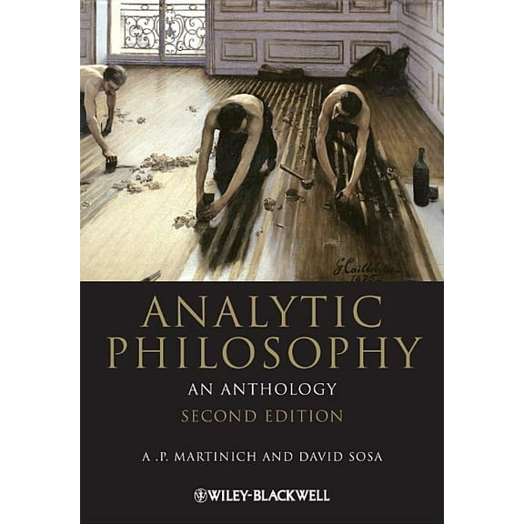 Blackwell Philosophy Anthologies Analytic Philosophy, Book 25, (Paperback)
