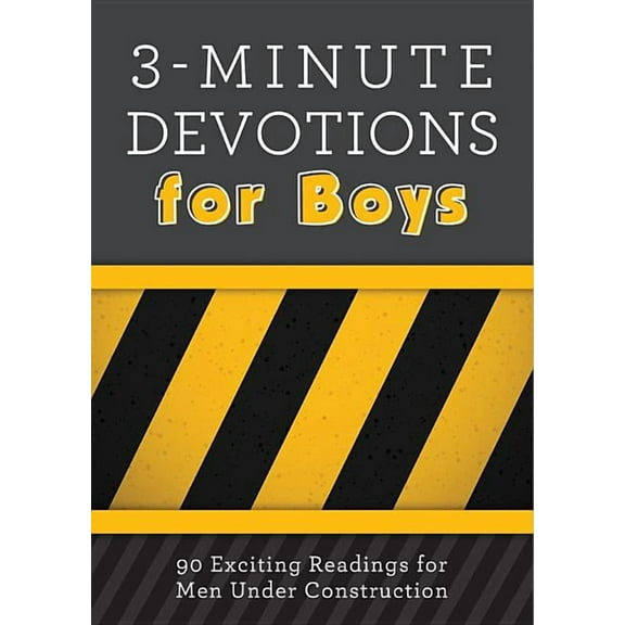 3-Minute Devotions for Boys: 90 Exciting Readings for Men Under Construction (Paperback)