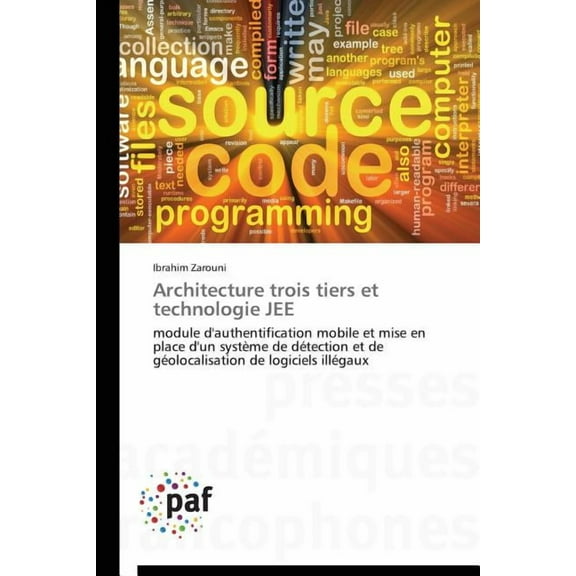 Omn.Pres.Franc.: Architecture Trois Tiers Et Technologie Jee (Paperback)