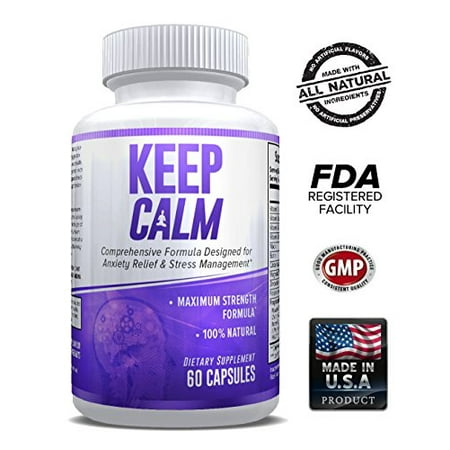 Keep Calm - Anxiety Relief Supplement - Comprehensive Formula for Anxiety Relief & Stress Management - 60 Capsules - Made in USA - Money Back (Best Solution For Anxiety)