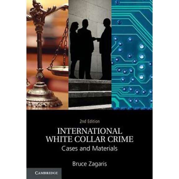 Pre-Owned International White Collar Crime (Paperback) 1107519721 9781107519725