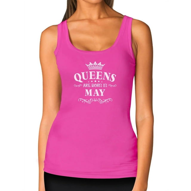 Tstars Womens Birthday Gift for Women Queens Are Born in May Birthday Party B Day Women Tank Top