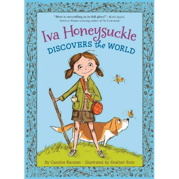 Iva Honeysuckle Book: Iva Honeysuckle Discovers the World (Hardcover)