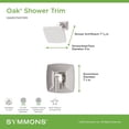 thumbnail image 3 of Symmons S5691STN15TRM Oak Shower Only Trim Package - Nickel, 3 of 7