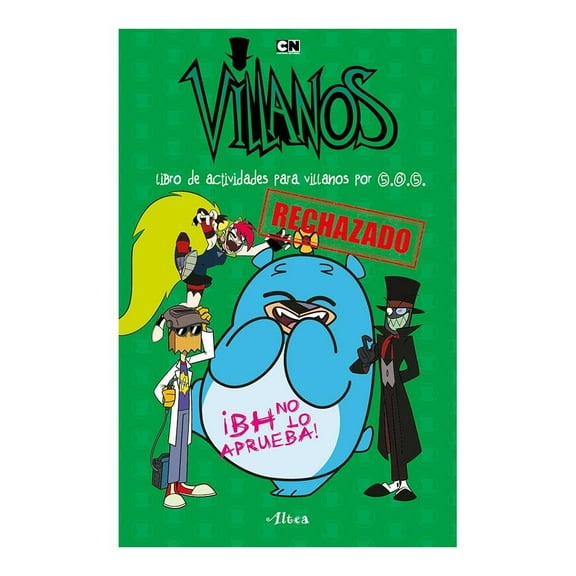 Libro de Actividades y Colorear para Villanos Altea Penguin Random House Alan Ituriel