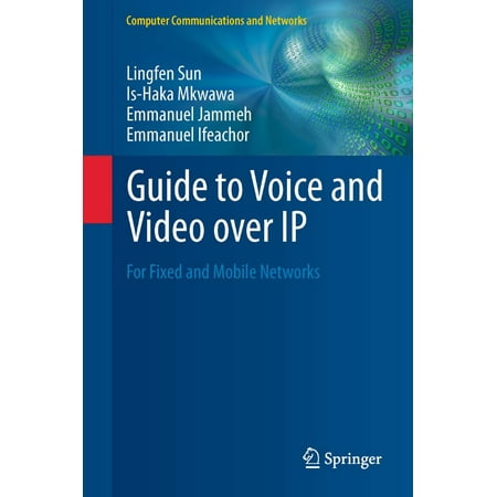 Guide to Voice and Video over IP - eBook (Best Voice Over Videos)