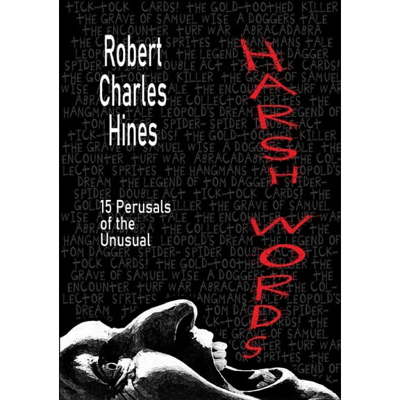 Harsh Words, (Paperback)