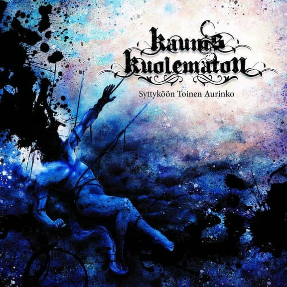 Kaunis Kuolematon - Syttykoon Toinen Aurinko - Music & Performance - CD